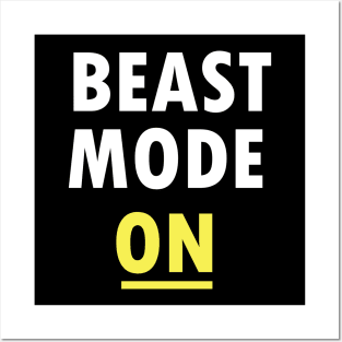 Beast Mode ON Gym Motivation Posters and Art